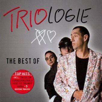 Trio - Triologie (The best of) 2000