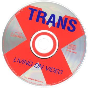 TransX - Living on Video 1983/1986/1993 HQ