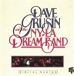 Dave Grusin and the NY-LA Dream Band (1982)