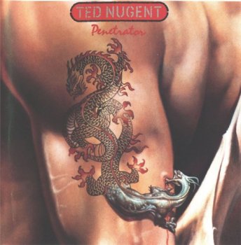 Ted Nugent - Penetrator 1984