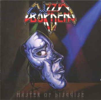 Lizzy Borden : © 1989 ''Master Of Disguise''(Remaster 2002)