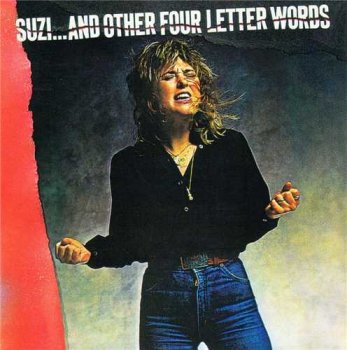 Suzi Quatro : © 1979 ''Suzi...And Other Four Letter Words''