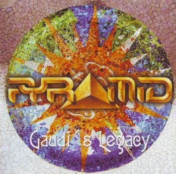 PYRAMID - GAUDI'S LEGACY - 2002
