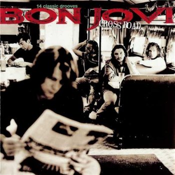 Bon Jovi - Cross Road (The Best Of Bon Jovi) (1994)
