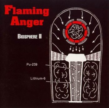 FLAMING ANGER - BIOSPHERE II - 1997
