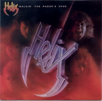 HELIX - Walkin' The Razor's Edge 1984