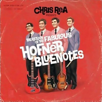 Chris Rea - The return of the fabulous Hofner Bluenotes 2008