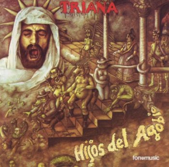 Triana - Hijos Del Agobio-1977