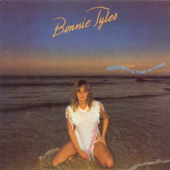 Bonnie Tyler - 1979 - Goodbye To The Island
