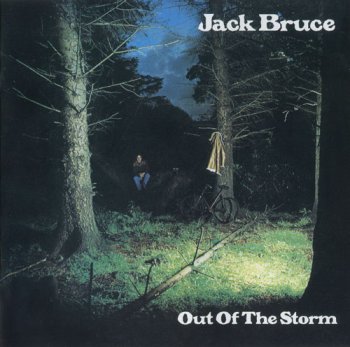 Jack Bruce - 1974 Out Of The Storm (2003 Remaster)