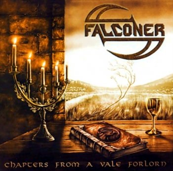 Falconer - Chapters From A Vale Forlorn 2002