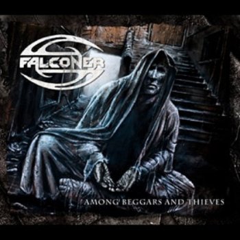 Falconer - Among Beggars And Thieves 2008