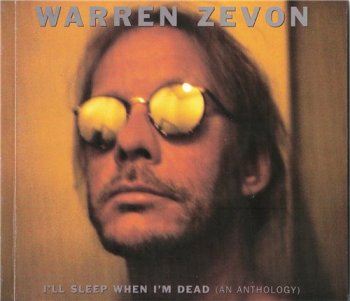 Warren Zevon - I'll Sleep When I'm Dead (An Anthology) 1996