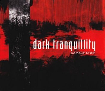 Dark Tranquillity - Damage Done