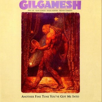 Gilgamesh - Another Fine Tune You've Got Me Into-1978