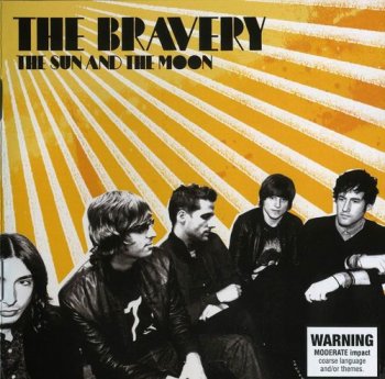 The Bravery -  The Sun and the Moon (2007) (2 CD)