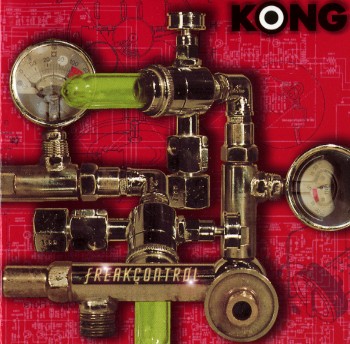 Kong - Freak Control 1999