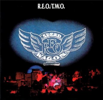 REO Speedwagon - T.W.O. 1972