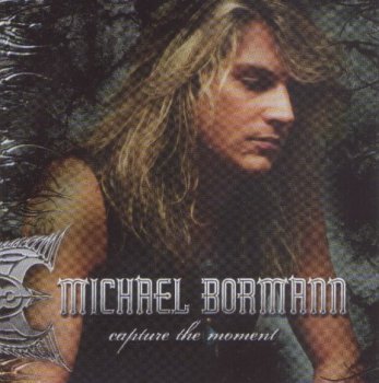 MICHAEL BORMANN - Capture the Moment 2008