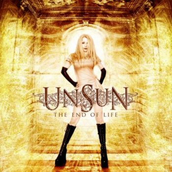 Unsun -The End Of Life(2008)