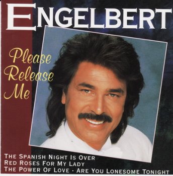 Engelbert Humperdinck – Please Release Me (1994)
