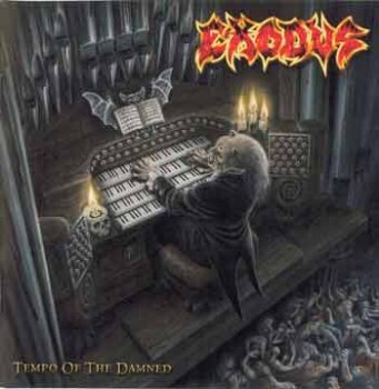Exodus - Tempo Of The Damned, 2004