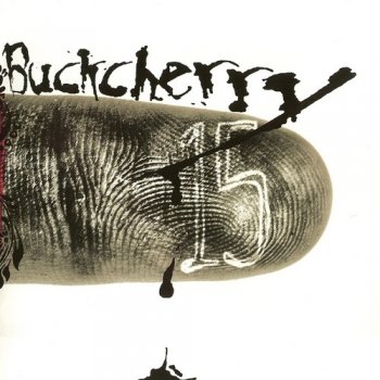 Buckcherry : © 2006 ''15''