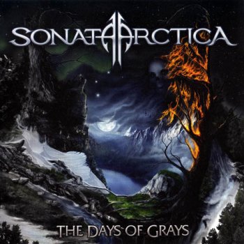 Sonata Arctica - The Days of Grays  2009