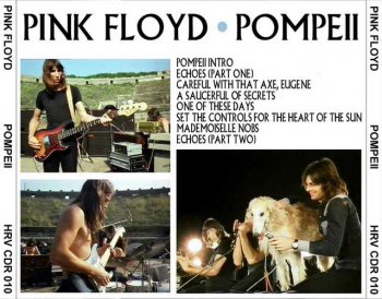 Pink Floyd — Pompeii (Rev. A) (October 4-7, 1971, Pompeii Amphitheatre, Italy)