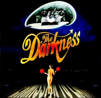The Darkness : © 2003 ''Permission To Land''
