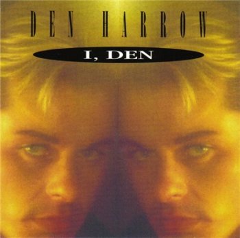 DEN HARROW - I,Den (1996)
