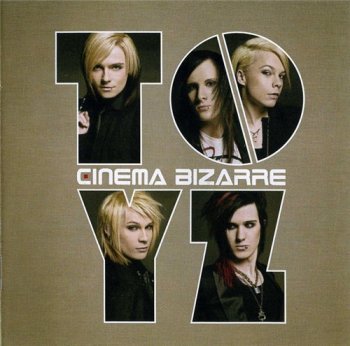 Cinema Bizarre - toyZ 2009