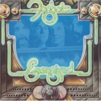 Foghat - Energized (Bearsville / Rhino Records Reissue 1990) 1974