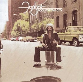 Foghat - Fool For The City (Bearsville / Rhino Records Reissue 1990) 1975