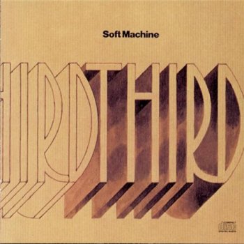 The Soft Machine - Third (2LP Columbia Reissue VinylRip 24/96) 1970