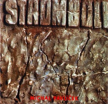 STROMBOLI - STROMBOLI (2 CD) - 1987