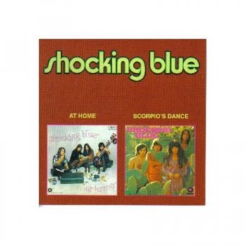 Shocking Blue - At Home & Scorpion's Dance (2 On 1 Repertoire Records Remaster 1997) 1969-1970