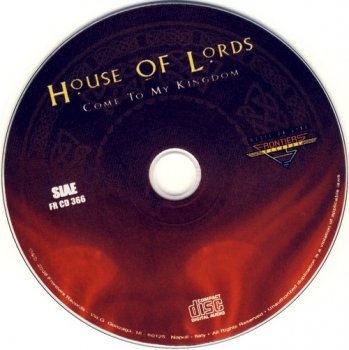 House Of Lords : © 2008 ''Сome To My Kingdom''