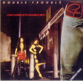 Gillan : © 1981 ''Double Trouble'' (extra tracks)