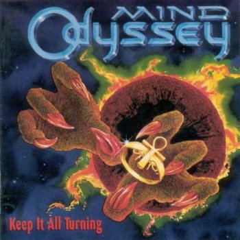 MIND ODYSSEY - KEEP IT ALL TURNING - 1993
