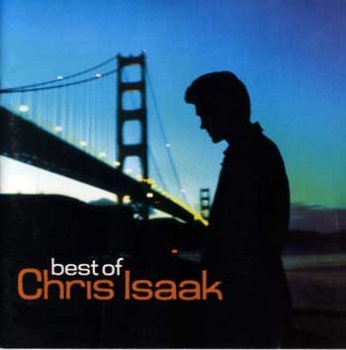 Chris Isaak - Best Of Chris Isaak (2006)