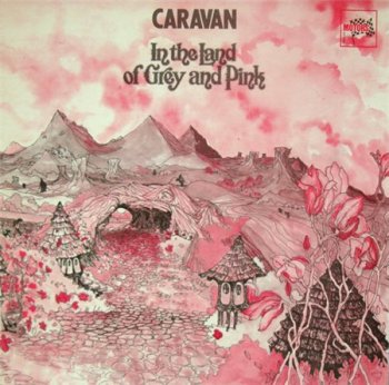 Caravan - In The Land Of Grey And Pink (French Motors Records LP VinylRip 24/96) 1971