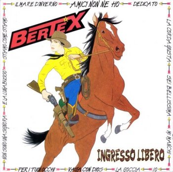 Loredana Berte : © 1994 ''Ingresso Libero''