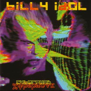 Billy Idol - Cyberpunk - 1993