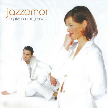 Jazzamor-2004-A Piece of My Heart (FLAC)