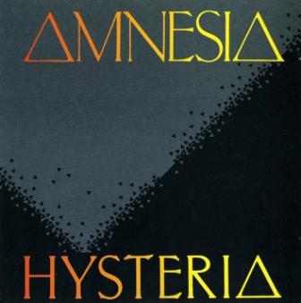 Amnesia - Hysteria 1988