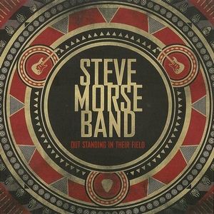Steve Morse Band - Out Standing In Their Field (2009)