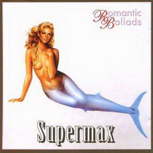 Supermax © - 1998 Romantic Ballads