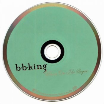 B.B. King : © 1998 ''Blues On The Bayou''