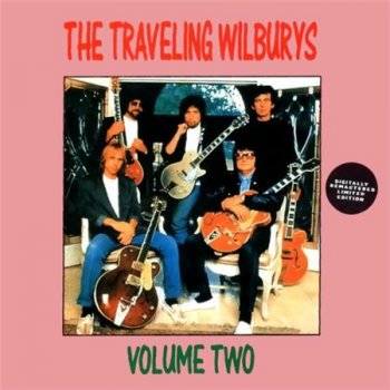 Traveling Wilburys - Volume Two (SRS Records Spain Limited Edition 2003) 1989